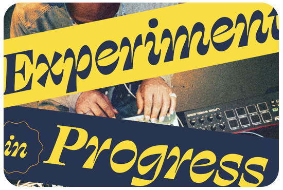 2023-music-experimentinprogress-550x370.png